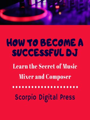 cover image of How to Become a Successful DJ